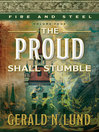 Cover image for The Proud Shall Stumble